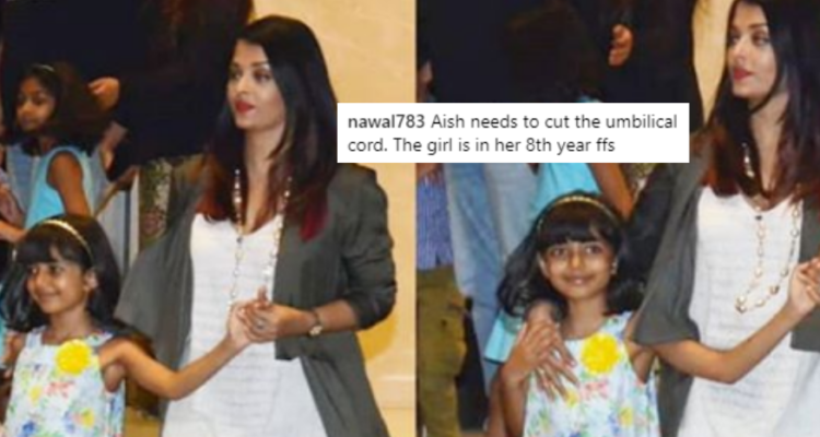 Aishwarya Rai trolled for holding her daughter’s hand